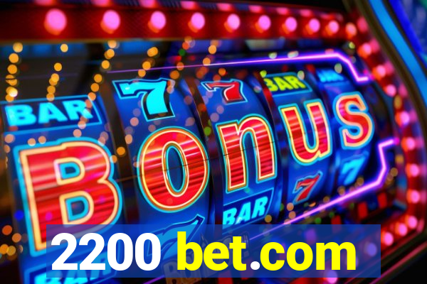 2200 bet.com